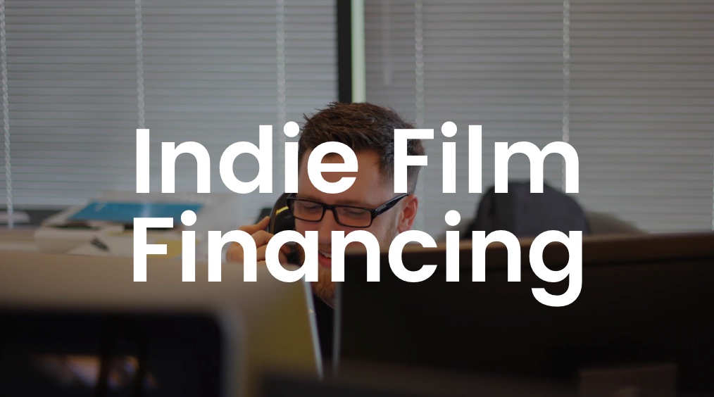 Indie Film Financing Class